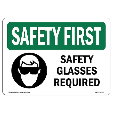 Signmission OSHA Sign, Glasses Required, 10in X 7in Rigid Plastic, 10" W, 7" H, Landscape, OS-SF-P-710-L-10936 OS-SF-P-710-L-10936